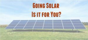 How to decide whether to move to solar